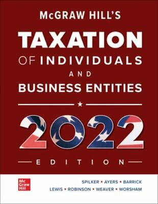 Overview of 'Taxation of Individuals and Business Entities' 2021 Edition by Brian C. Spilker